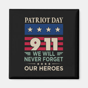 Vector Patriot Tag 9 11 werden wir nie vergessen u Magnet
