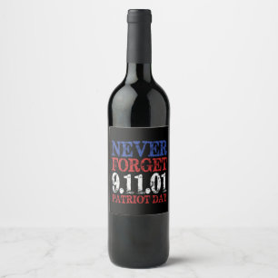 Vector vergisst nie 911o1 Patriot Day Weinetikett
