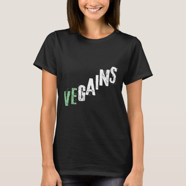 Vegains Gym Inspiriert Text Vegane Fitness T-Shirt (Vorderseite)