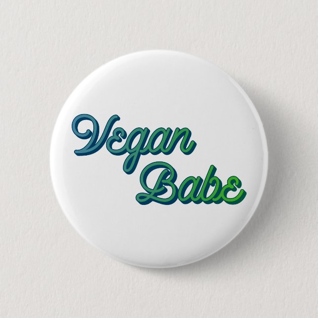Vegan Babe Button (Vorderseite)