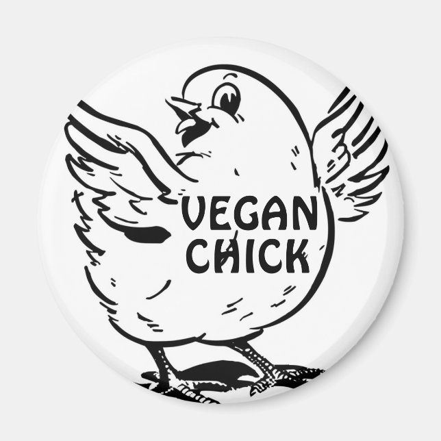 Vegan Chick Magnet (Vorne)