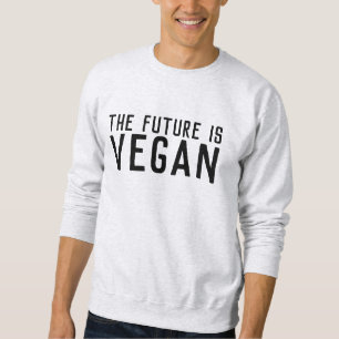 VEGAN DIE KÜNFTIGEN T - SHIRT HOODIES FALL SWEATSH
