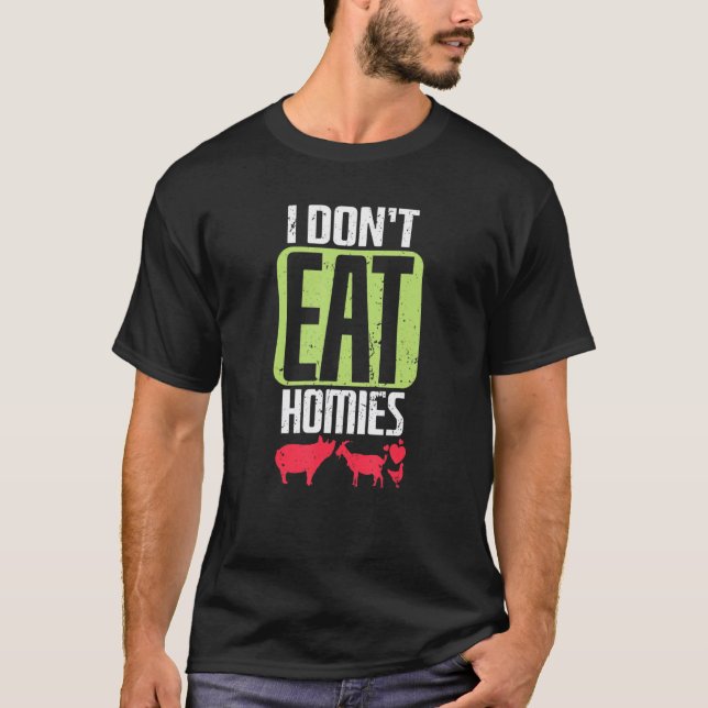 Vegan esse ich keine Heime T-Shirt (Vorderseite)