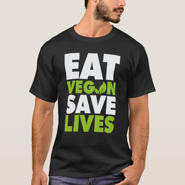 Vegan essen Leben retten T-Shirt (Vorderseite)