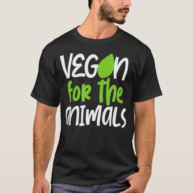 Vegan For The Animals  T-Shirt (Vorderseite)