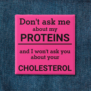 Vegan - frag mir nicht von meinem Eiweißspass Button