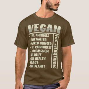 Vegan für alles T-Shirt