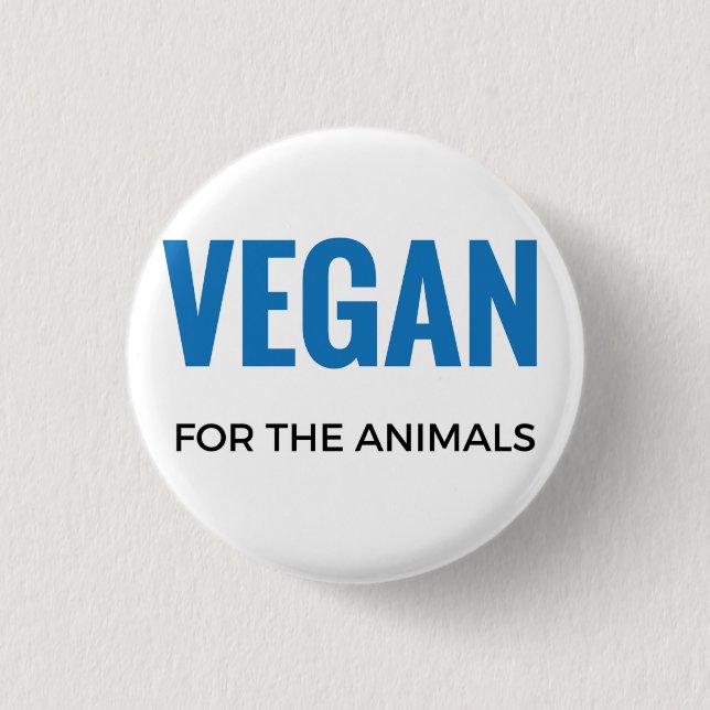 VEGAN FÜR DEN TIER-KNOPF BUTTON (Vorderseite)