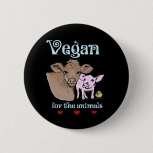Vegan für den Tiere Knopf Button