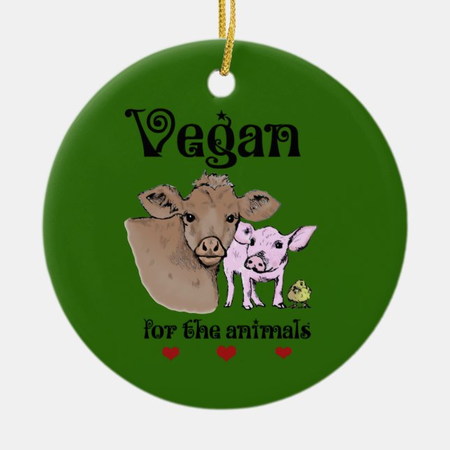 Vegan für die Tier-Verzierung Keramik Ornament (Vorne)