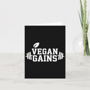 Vegan Gains Funny Workout Gym Weightlift Bodybu Karte