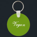 Vegan. Grün. Slogan. Gestaltet Schlüsselanhänger<br><div class="desc">In einem schönen Schriftart im Skriptstil. Das heißt: Vegan.</div>