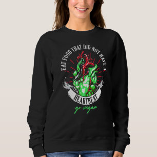 Vegan Heartbeat Vegetarisches Vegetarismus Veganis Sweatshirt