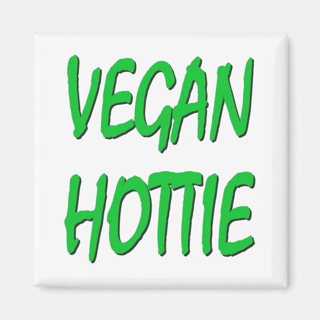VEGAN HOTTIE Magnet (Vorne)