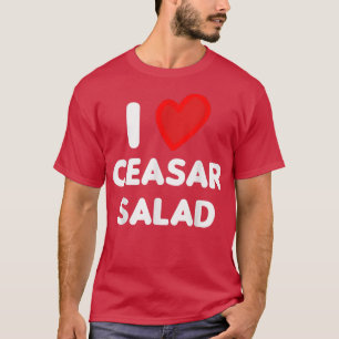 Vegan I Liebe Ceasar Salat Vegetarisch T-Shirt