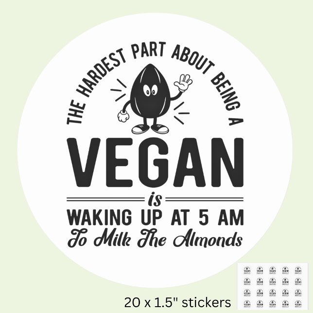 Vegan kaum, Milk the Almonds, Funny Vegan Runder Aufkleber (Von Creator hochgeladen)
