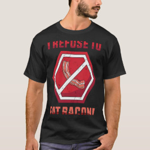 Vegan lehne ich zu essen Bacon vegetarische gesund T-Shirt
