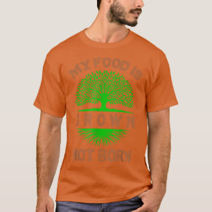 Vegan mit dem vegetarischen Zitat mein Essen ist a T-Shirt