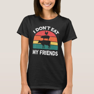 Vegan-Shirt Ich Esse Nicht Meine Freunde Vegetaris T-Shirt