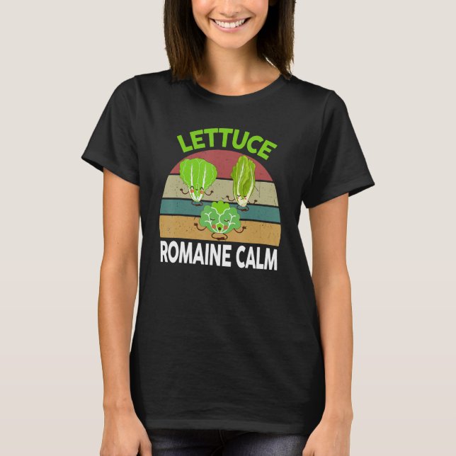 Vegan-Shirt Lettuce Romaine Calm Vegetarian Gift F T-Shirt (Vorderseite)
