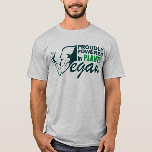 Vegan: Stolz angetrieben durch Pflanzen T-Shirt (Vorderseite)