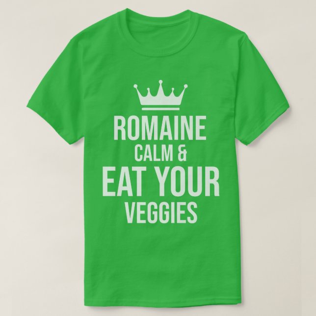 Vegan Vegetarier Gartenanlage Romaine Calm Pun 171 T-Shirt (Design vorne)
