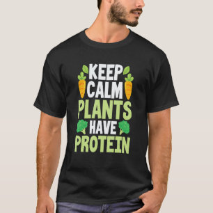Vegan Vegetarische Pflanzen Haben Protein Pflanzli T-Shirt