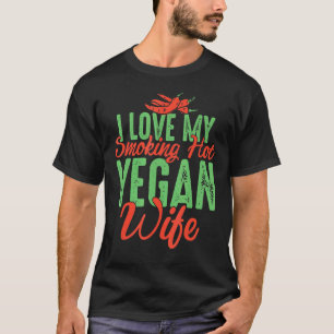 Vegan Vegetarischer Ehemann Ich Liebe Meine Rauend T-Shirt