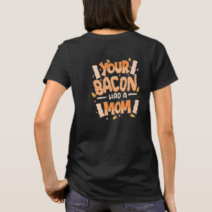Vegan Vegetarischer Zitat Dein Bacon Hatte Eine Mu T-Shirt