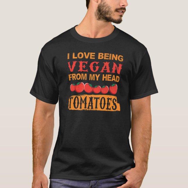 Vegan von Kopf Tomaten - Funny Quotes für T-Shirt (Vorderseite)