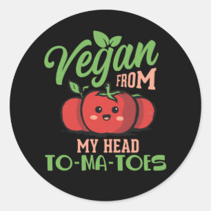 Vegan von meinem Kopf bis zum MA-TOES - Vegan Runder Aufkleber