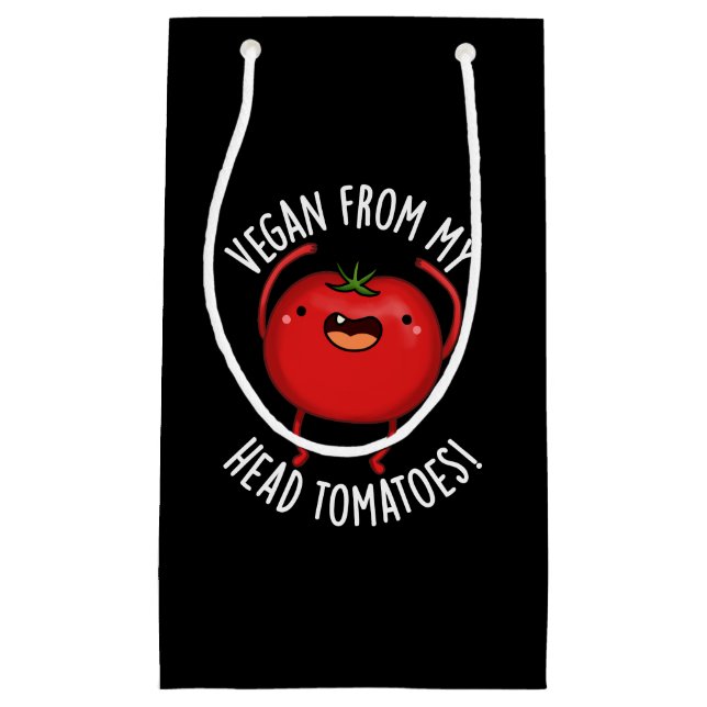Vegan von meinem Kopf Tomaten Veggie Pub Dark BG Kleine Geschenktüte (Vorderseite)