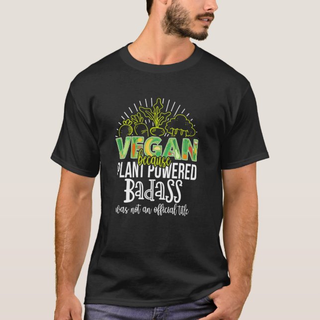 Vegan, weil Pflanze den lustigen vegetarischen Spa T-Shirt (Vorderseite)