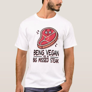 Vegan zu sein, ist ein Shirt der vermissten Großen