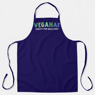 VeganAF Schürze – Nur Grausamkeitsfreie Mahlzeiten