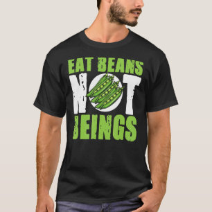 Vegane Bohnen auf der Grundlage von Pflanze nicht T-Shirt