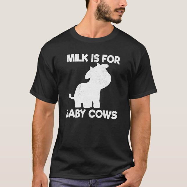 Vegane Milch ist für Kleinkinder vegetarisch T-Shirt (Vorderseite)