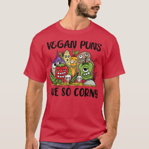 Vegane Punnen sind so verdorben Vegane Nahrung ges T-Shirt
