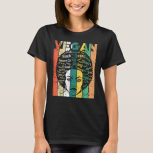 Vegane schwarze Frauen schwarze Geschichte Afro Af T-Shirt