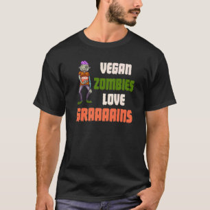 Vegane Zombies Liebe Körner Zombie Halloween Veget T-Shirt