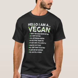 Veganer-Aktivismus Vegetarisch Hallo Ich bin Vegan T-Shirt