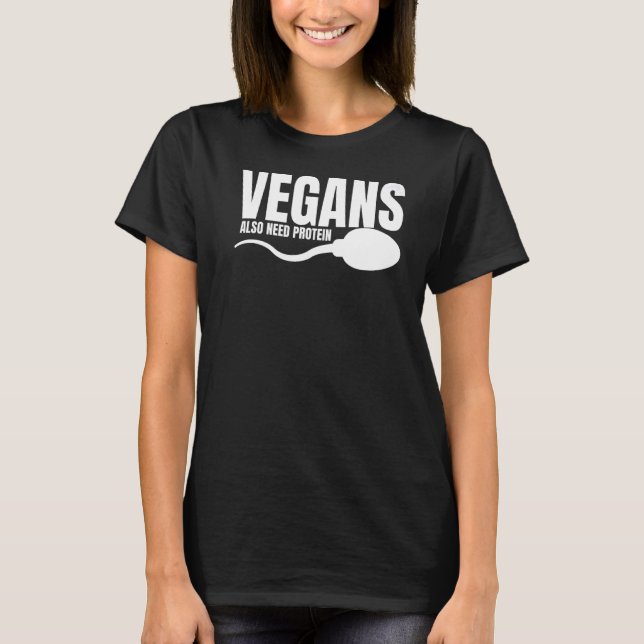 Veganer brauchen auch Protein Erwachsene vegetaris T-Shirt (Vorderseite)