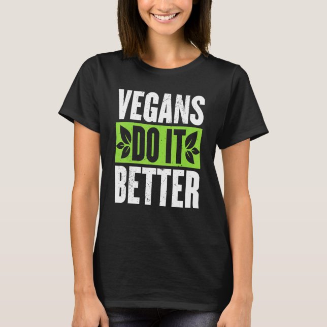 Veganer machen es besser Veggi Lebensmittel Vegeta T-Shirt (Vorderseite)