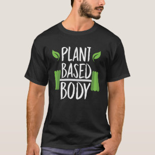 Veganes Training für Pflanze Protein T-Shirt