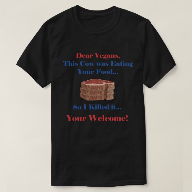 Veganes Zitat von Steak T-Shirt (Design vorne)