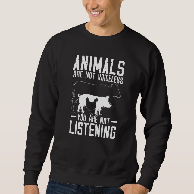 Veganism Animal Rights Plant Vegetarian Sweatshirt (Vorderseite)