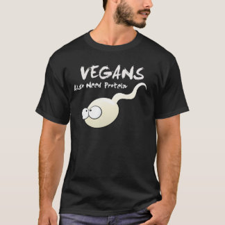 Vegans benötigen auch Protein-T-Shirt T-Shirt
