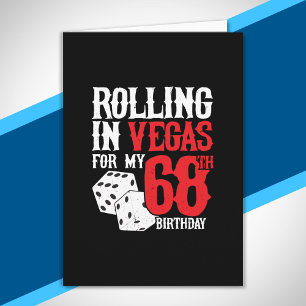 Vegas 68th Birthday Party - Rolling in Vegas Karte