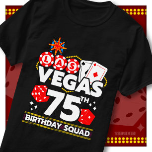 Vegas 75. Geburtstags-Squad-Casino-Party T-Shirt