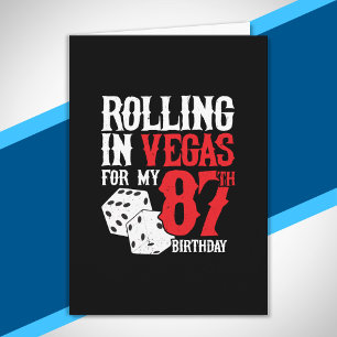 Vegas 87th Birthday Party - Rolling in Vegas Karte